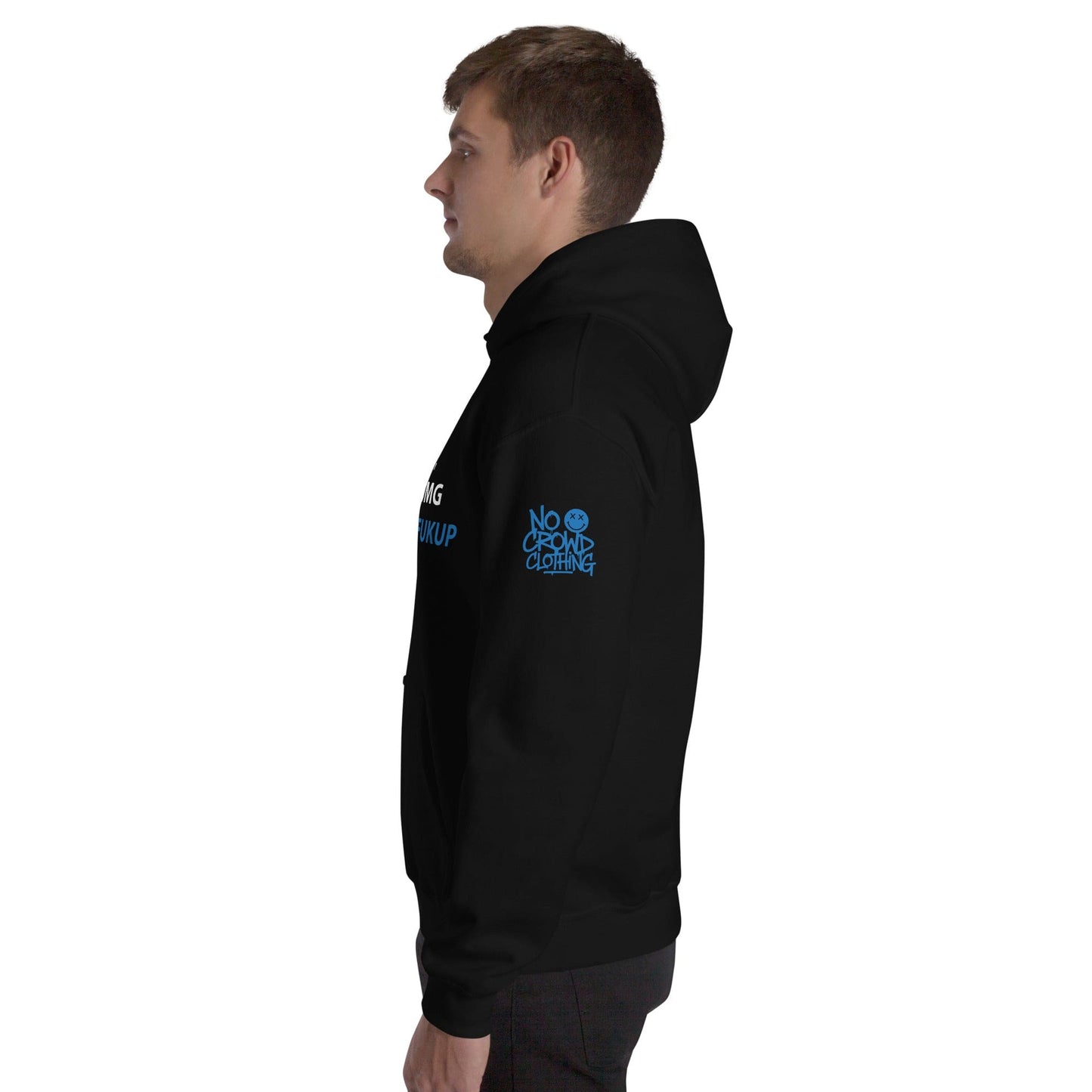 Text-based graphic design reading “I’M GOOD, I’M ON 750MG OF BACKTHEFUKUP” with bold white and blue lettering on a black background....hoodie sleeve