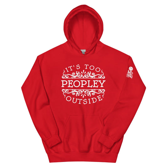 The 'It's Too Peopley' hoodie from No Crowd Clothing features bold typography and a minimalist design, perfect for expressing social anxiety with humor. Stay cozy and communicate your need for low-key, crowd-free comfort...red hoodie