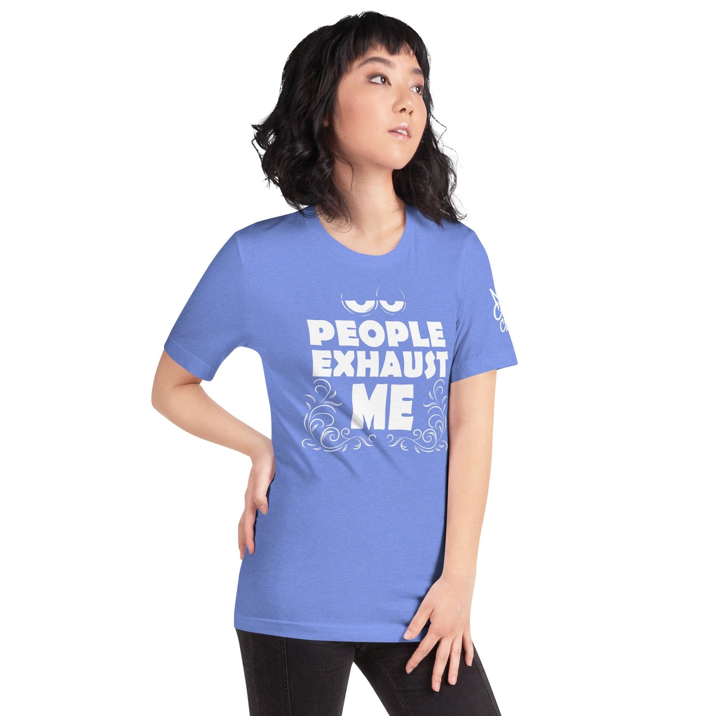 People Exhaust Me t-shirt design with tired eyes and decorative swirls – funny introvert streetwear graphic for social anxiety apparel...blue model