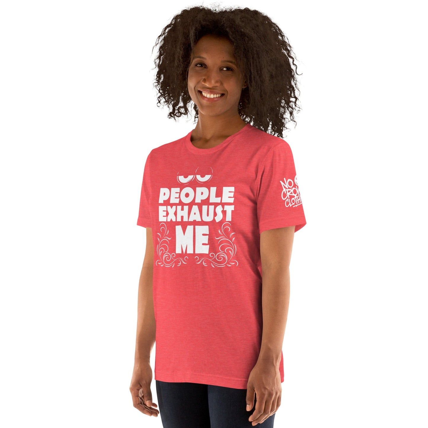 People Exhaust Me t-shirt design with tired eyes and decorative swirls – funny introvert streetwear graphic for social anxiety apparel...red model