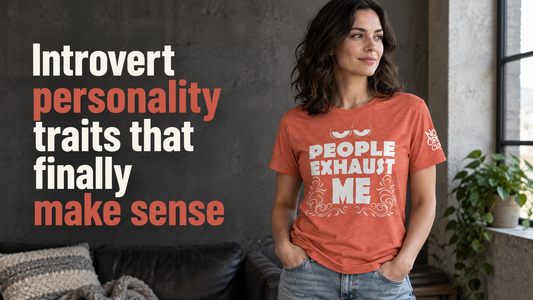 Introvert personality traits that finally make sense