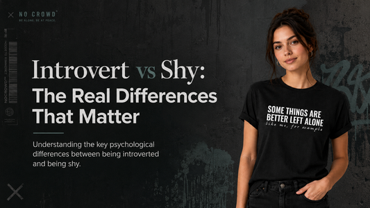 Introvert vs Shy: The Real Differences That  Matter