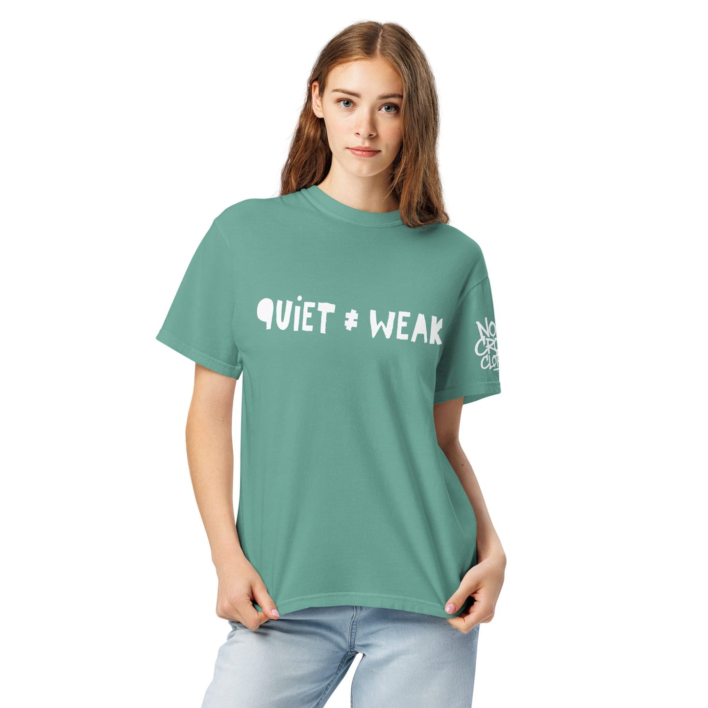 No Crowd Clothing Not Weak T-Shirt