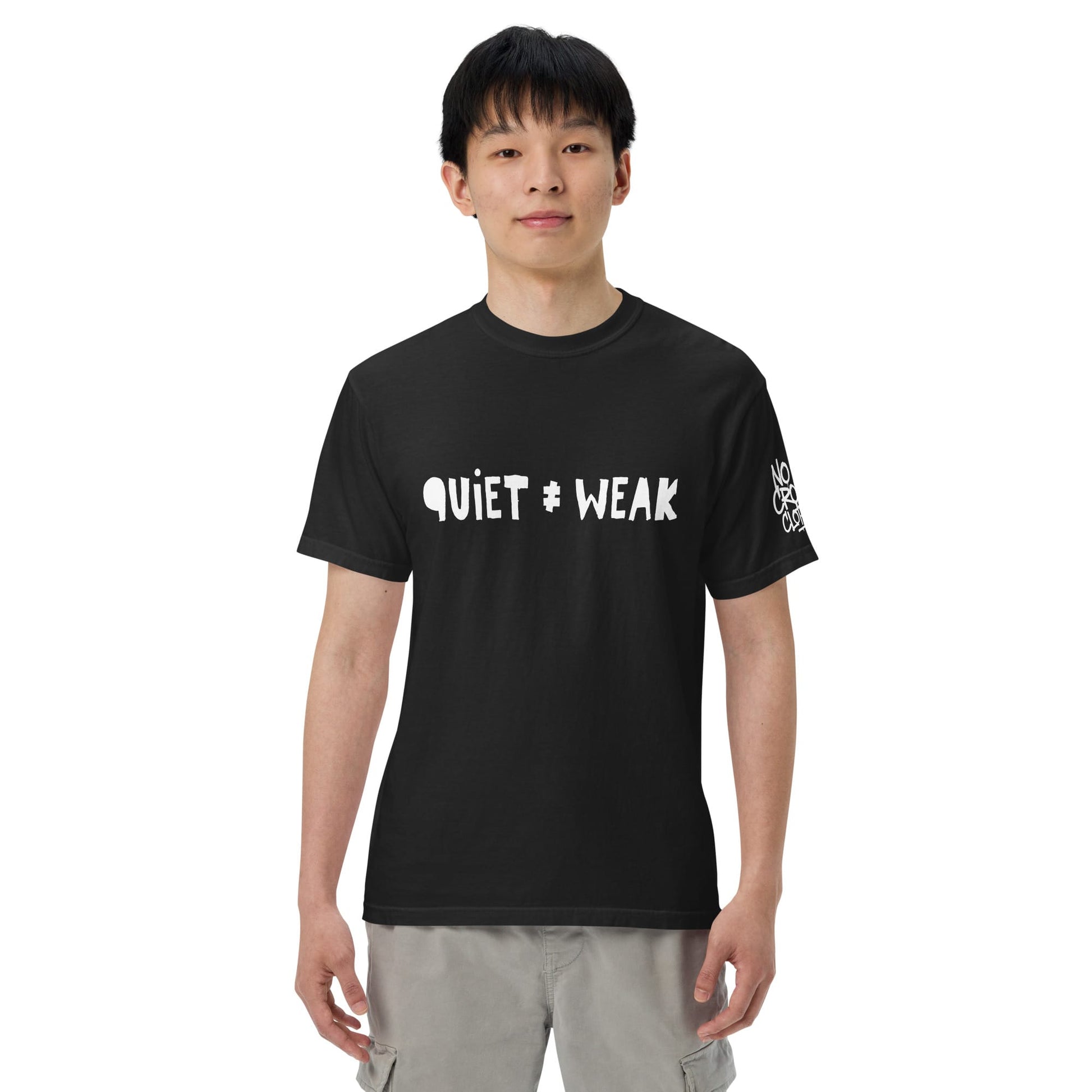 No Crowd Clothing Not Weak T-Shirt