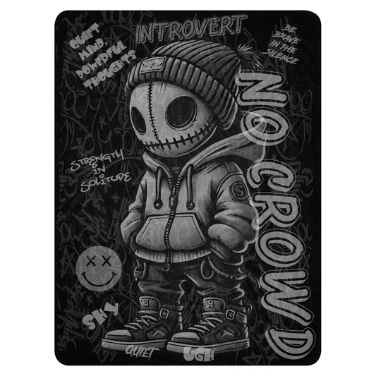 Edgy fleece blanket with a graffiti-style hooded character, bold "Introvert" text, and empowering phrases about strength in solitude and silence.