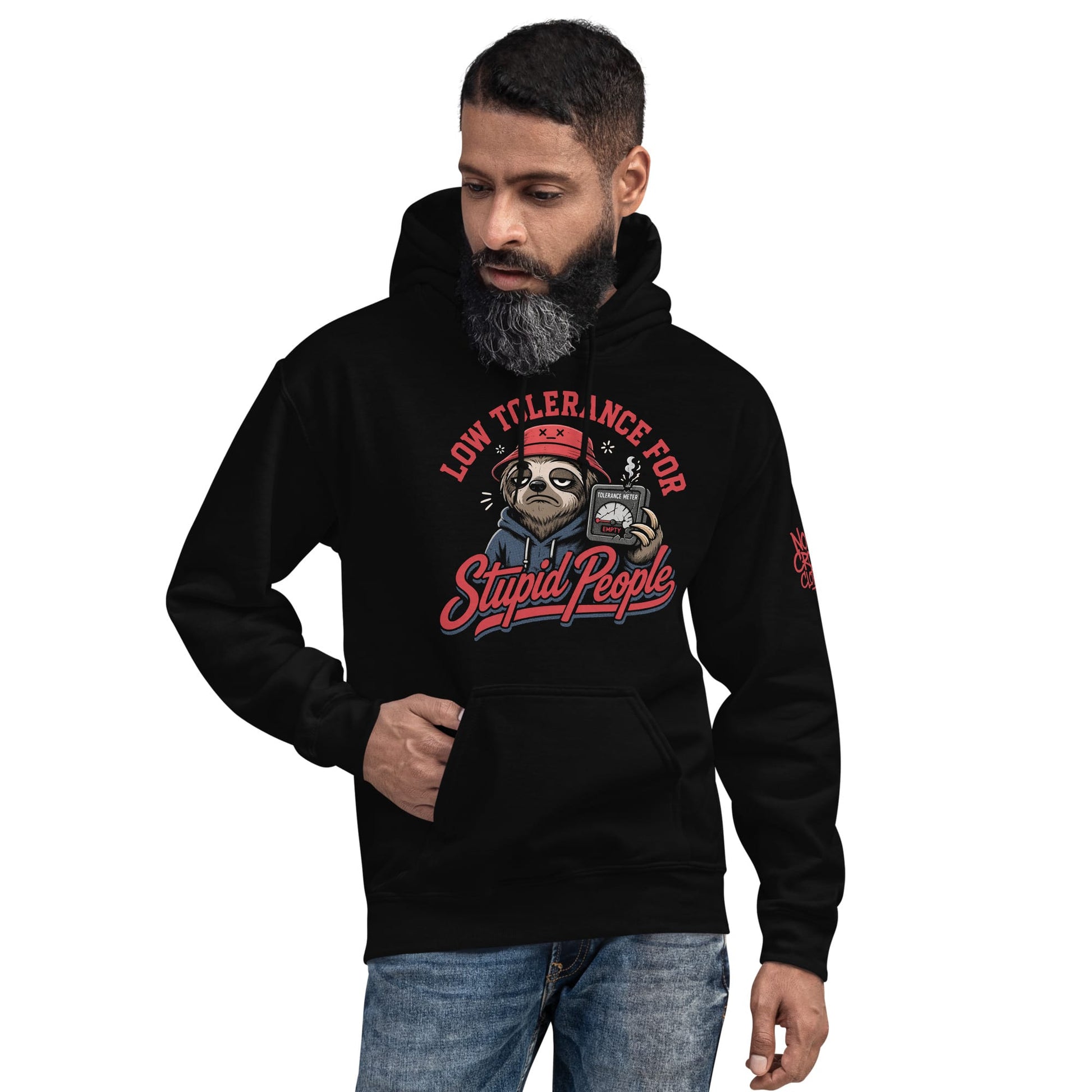 Stupid People Hoodie by No Crowd Clothing with tired sloth, red bucket hat, and cracked tolerance meter graphic.....