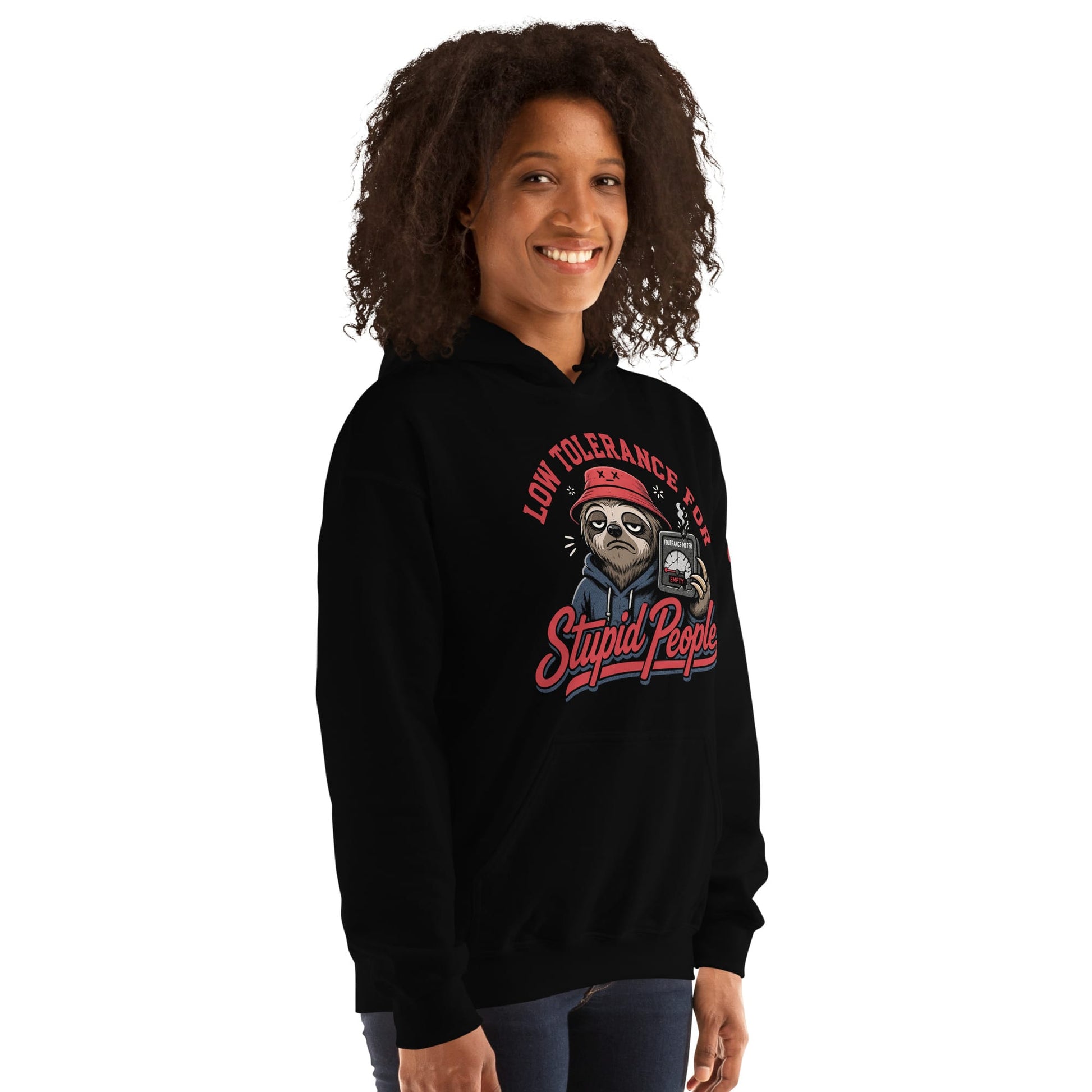 Stupid People Hoodie by No Crowd Clothing with tired sloth, red bucket hat, and cracked tolerance meter graphic....