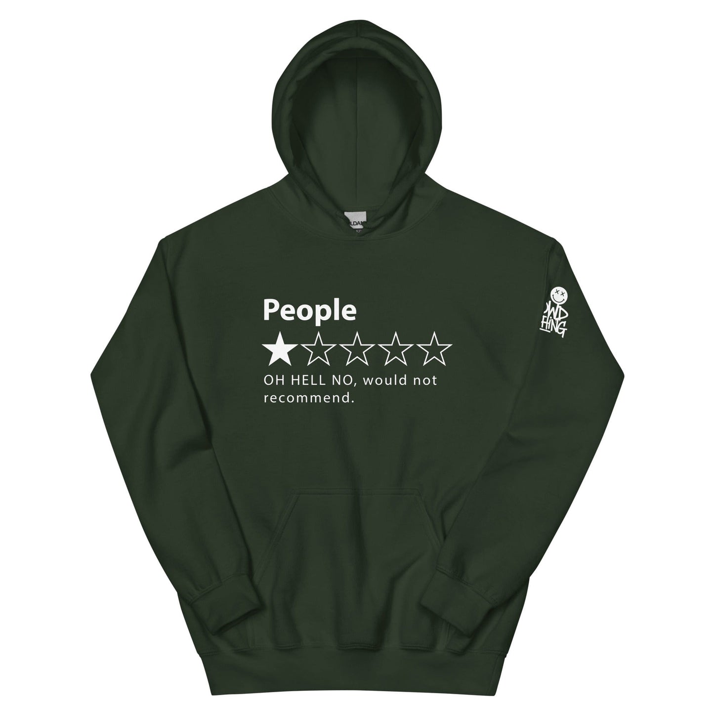 One-star review style design reading People with a single filled star and the phrase OH HELL NO, would not recommend....green front