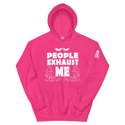 People Exhaust Me hoodie design with tired eyes and decorative swirls – funny introvert streetwear graphic for social anxiety apparel...pink front