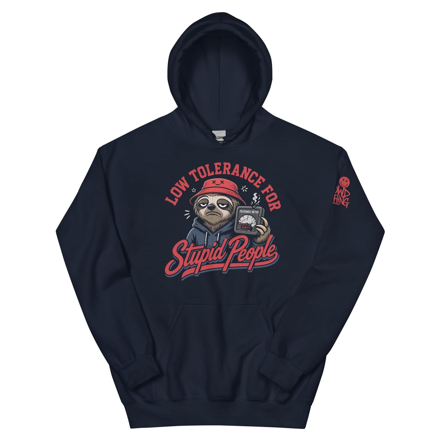 Stupid People Hoodie by No Crowd Clothing with tired sloth, red bucket hat, and cracked tolerance meter graphic..