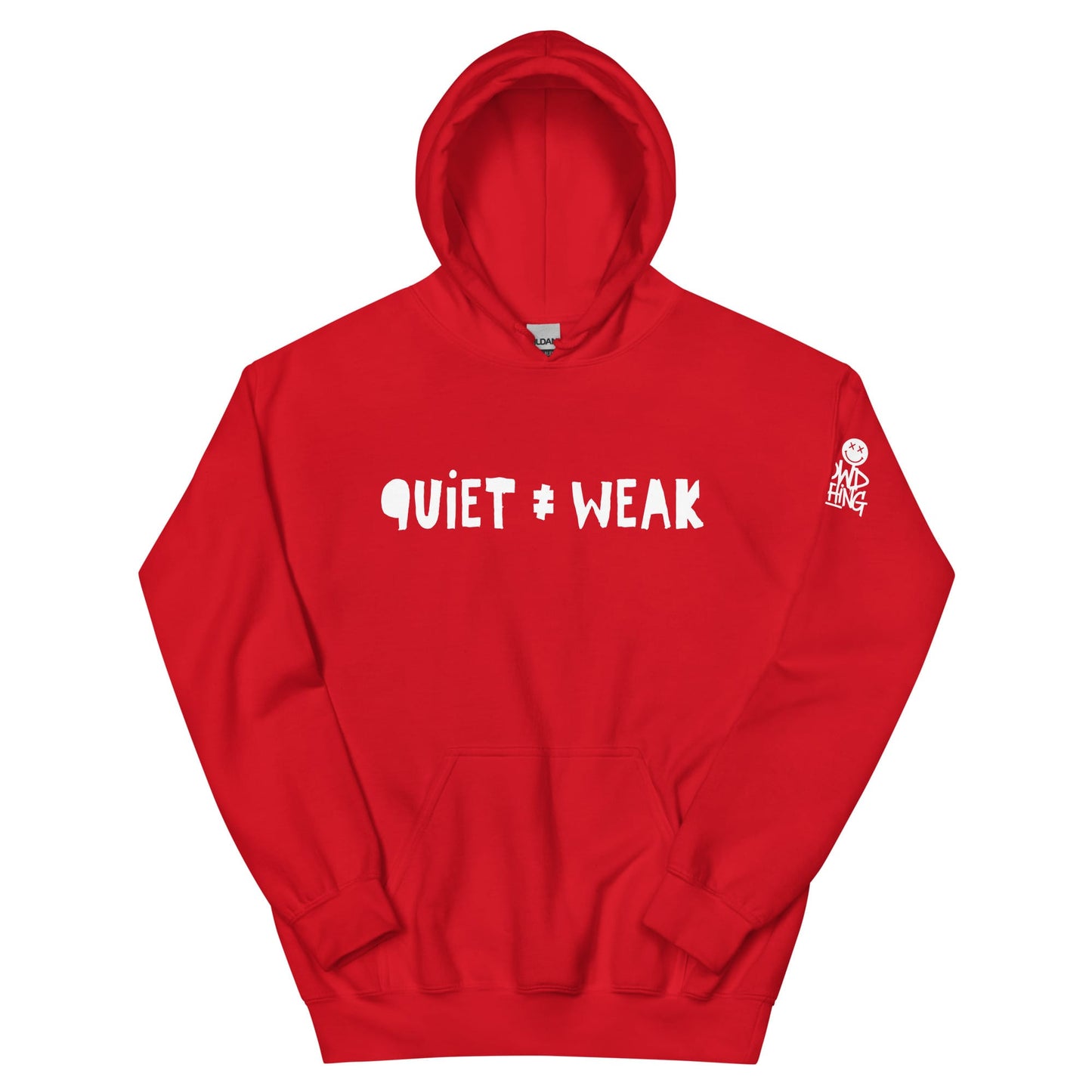 Not Weak Hoodie by No Crowd Clothing with distressed Quiet ≠ Weak design for introverts and quiet fighters...red