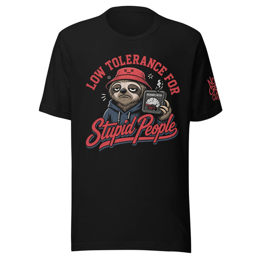 Stupid People T-Shirt by No Crowd Clothing with tired sloth, red bucket hat, and cracked tolerance meter graphic...black front