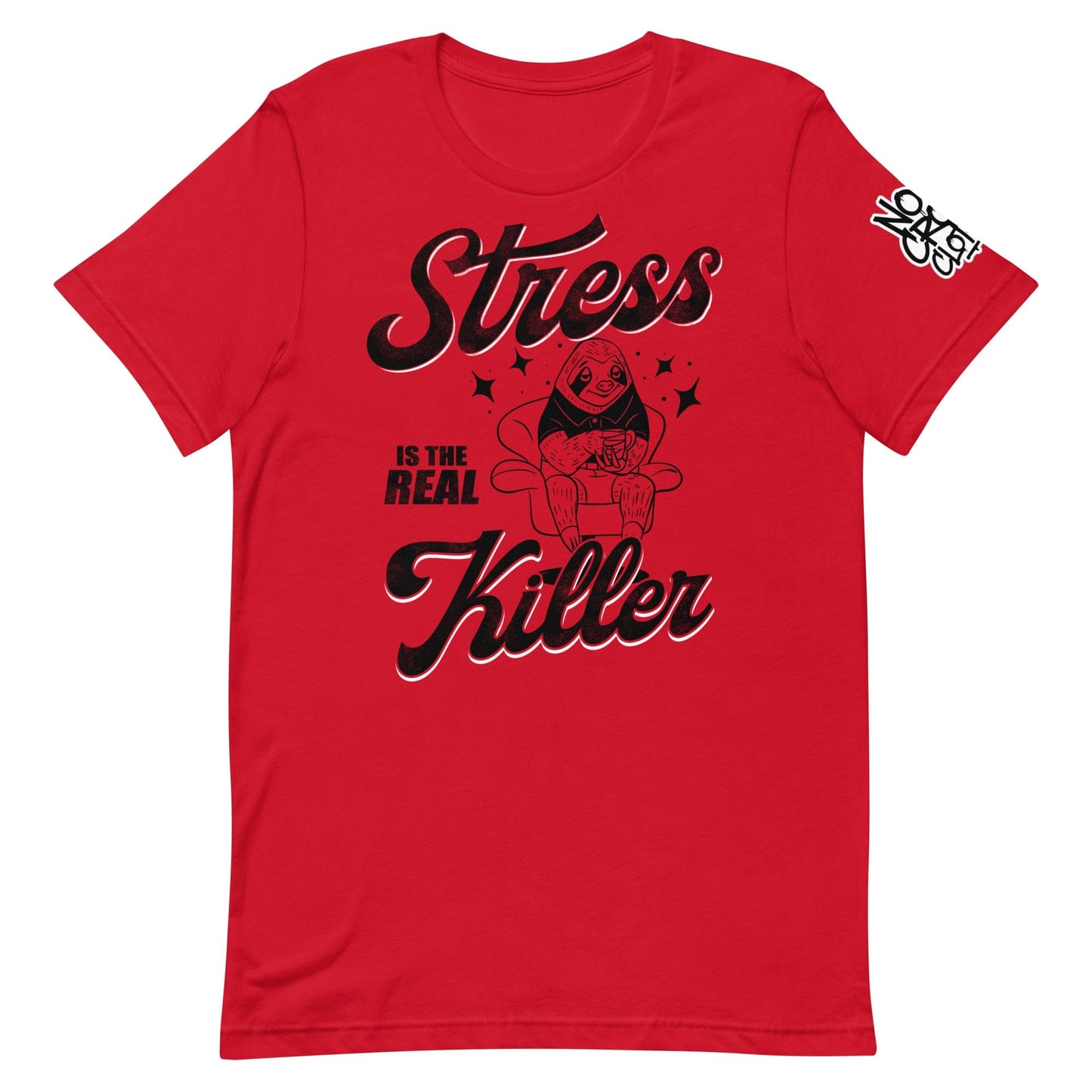 No Crowd Clothing’s 'Stress Is the Real Killer' t-shirt highlights the toll of stress, especially for those with social anxiety. It uses humor to ease daily pressures and promote resilience through lighthearted expression...red